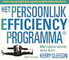 Het persoonlijk efficiency programma - Kerry Gleeson (ISBN 9789461491374)