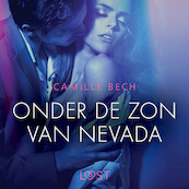 Onder de zon van Nevada - erotisch verhaal - Camille Bech (ISBN 9788726413755)