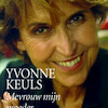 Mevrouw mijn moeder - Yvonne Keuls (ISBN 9789047604495)