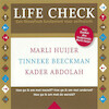 Life check - Marli Huijer, Tinneke Beeckman, Kader Abdolah (ISBN 9789085715771)