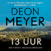 13 uur - Deon Meyer (ISBN 9789046170373)