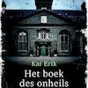 Het boek des onheils - Kai Erik (ISBN 9789462533639)
