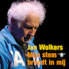 Mijn stem brandt in mij - Jan Wolkers (ISBN 9789403100500)