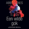 Een wilde gok - Abbi Glines (ISBN 9789462539310)