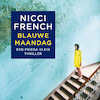 Blauwe maandag - Nicci French (ISBN 9789026343827)