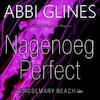 Nagenoeg perfect - Abbi Glines (ISBN 9789463623759)