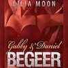 Begeer - Gabby & Daniel - Lilia Moon (ISBN 9789463624671)