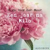 Een jaar na Milo - Olga van der Meer (ISBN 9789463625326)