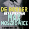 De bokser - Marcel Haenen (ISBN 9789021417400)