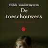 De toeschouwers - Hilde Vandermeeren (ISBN 9789021416274)