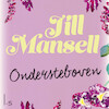 Ondersteboven - Jill Mansell (ISBN 9789024582679)
