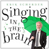 Singing in the brain light - Erik Scherder (ISBN 9789025309503)