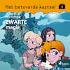 Het betoverde kasteel 1 - Zwarte magie - Peter Gotthardt (ISBN 9788726277500)