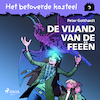 Het betoverde kasteel 3 - De vijand van de feeën - Peter Gotthardt (ISBN 9788726354287)