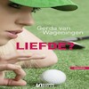 Liefde? - Gerda van Wageningen (ISBN 9789462173019)