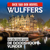 Wulffers en de zaak van de doodshoofdvlinder - Dick van den Heuvel (ISBN 9789023959779)