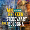 Bologna: de stad van Morandi - Jan Brokken (ISBN 9789045042121)