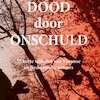 Dood door onschuld - Marieke Jongejan e.a. (ISBN 9789462173217)