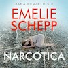 Narcotica - Emelie Schepp (ISBN 9789026153341)