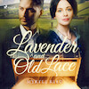 Lavender and Old Lace - Myrtle Reed (ISBN 9789176392256)