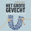 Het grote gevecht - Jeroen Smit (ISBN 9789044645965)