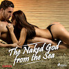 The Naked God from the Sea - Cupido (ISBN 9788726377019)
