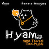 Hyam the Cat Who Talked Too Much - Pamela Douglas (ISBN 9788711675205)