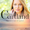 An Ocean of Love (Barbara Cartland's Pink Collection 131) - Barbara Cartland (ISBN 9788726395648)