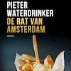 De rat van Amsterdam - Pieter Waterdrinker (ISBN 9789038809038)