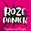 Roze paniek - Angelique van Dongen (ISBN 9789462174672)