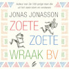 Zoete, Zoete Wraak BV - Jonas Jonasson (ISBN 9789046174135)