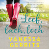Leef, lach, loch - Vanessa Gerrits (ISBN 9789047205579)