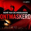 Ontmaskerd - René van de Meerakker (ISBN 9789179956264)