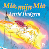 Mio, mijn Mio - Astrid Lindgren (ISBN 9789047628194)