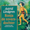 Ronja de roversdochter - Astrid Lindgren (ISBN 9789047629856)