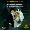 B. J. Harrison Reads A Case of Identity - Arthur Conan Doyle (ISBN 9788726573473)