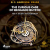 B. J. Harrison Reads The Curious Case of Benjamin Button - F. Scott Fitzgerald (ISBN 9788726574012)