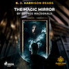 B. J. Harrison Reads The Magic Mirror - George MacDonald (ISBN 9788726574166)