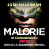 Malorie - Josh Malerman (ISBN 9789046174210)
