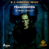 B. J. Harrison Reads Frankenstein - Mary Shelley (ISBN 9788726574883)