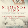 Niemands kind - Ingrid von Oelhafen, Tim Tate (ISBN 9789402760569)