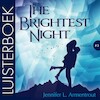 The Brightest Night - Jennifer L. Armentrout (ISBN 9789020536638)