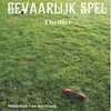 Gevaarlijk spel - Marjolein van der Gaag (ISBN 9789462176331)