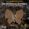 B. J. Harrison Reads The Mechanical Butterfly - Nathaniel Hawthorne (ISBN 9788726574920)