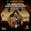 B. J. Harrison Reads The Sensational Baron Munchausen - Rudolf Erich Raspe (ISBN 9788726575446)
