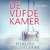 De vijfde kamer - Darline Degheldere (ISBN 9789179956929)