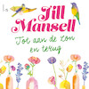 Tot aan de zon en terug - Jill Mansell (ISBN 9789024594283)