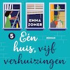 Eén huis, vijf verhuizingen - Emma Zomer (ISBN 9789020542257)