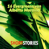16 Evergreens van Alberto Moravia - Alberto Moravia (ISBN 9789462177529)