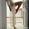 Wallbanger - Alice Clayton (ISBN 9789021426617)